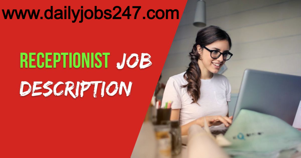 Receptionist job description